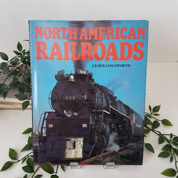 Book North American Railroads by J.B. Hollingsworth Travel History Railway - Picture 5 of 7
